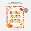 printable fall thank you for all you do sign for nurses, employees, staff or teacher appreciation