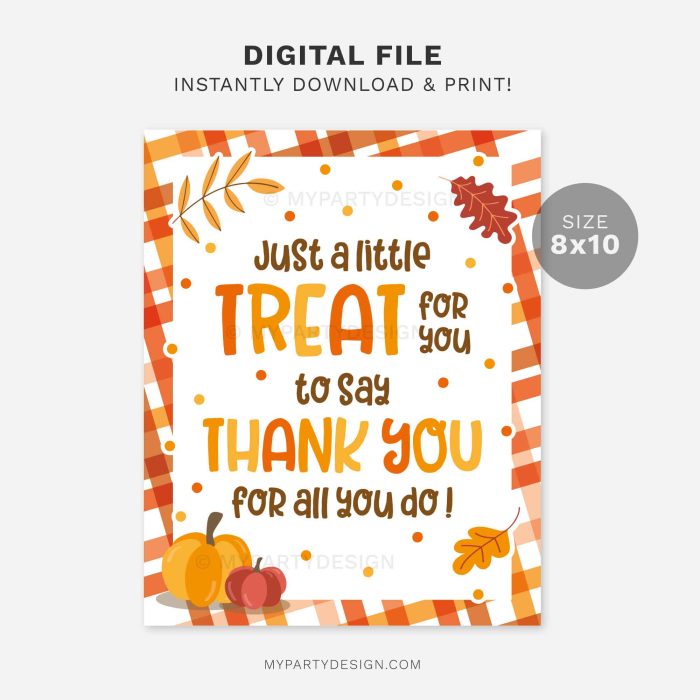 printable fall treat to say thank you sign for teachers, staff or any appreciation gifts