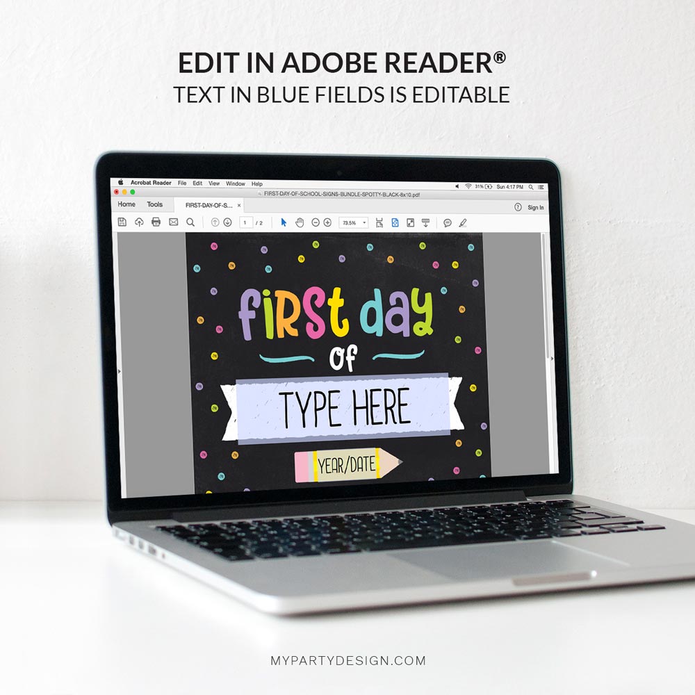 FIRST-DAY-OF-SCHOOL-SIGNS-BUNDLE-SPOTTY-BLACK-00D editable last day of school and last day of school sign in black for boys and girls