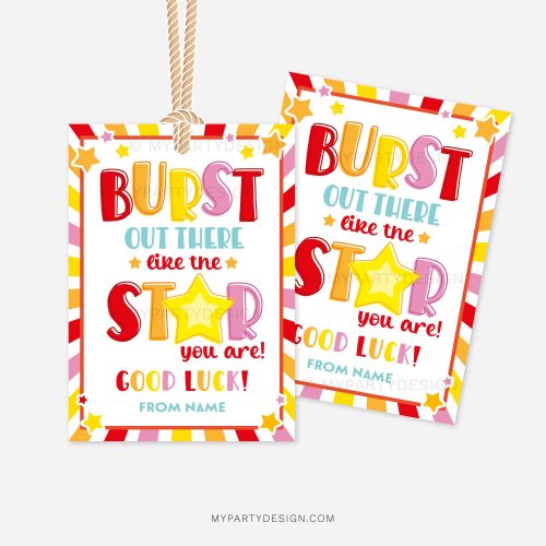 burst our there like the star you are good luck gift tag
