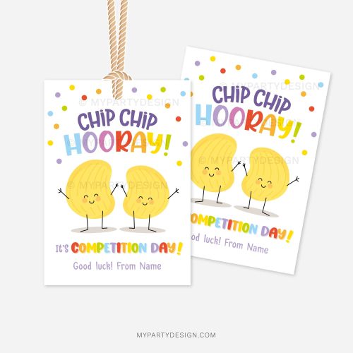 chips good luck gift tags that read "chip chip hooray, it's competition day"