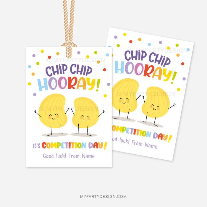 chips good luck gift tags that read "chip chip hooray, it's competition day"