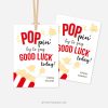 poppin by to say good luck today gift tags