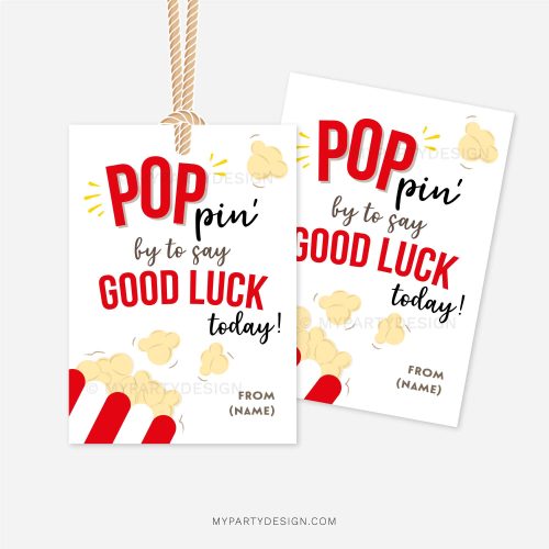 poppin by to say good luck today gift tags