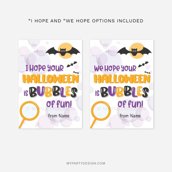 we hope your halloween is bubbles of fun tags