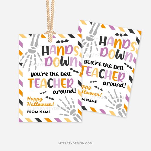 orange, purple and black halloween teacher appreciation gift tags that read "hands down you're the best teacher around"