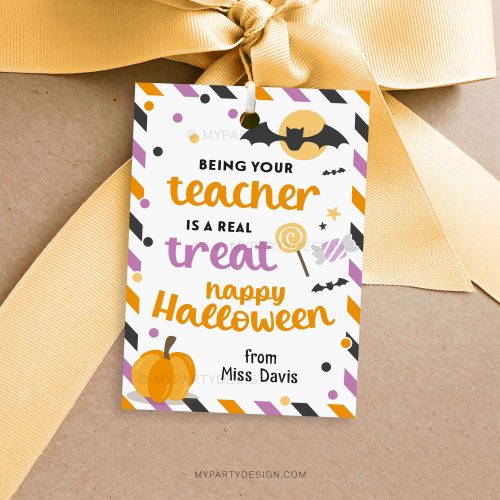 Halloween Treat Tag for Students that reads "being your teacher is a real treat. happy Halloween"