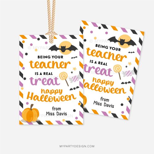 being your teacher is a real treat Halloween tag for student gifts