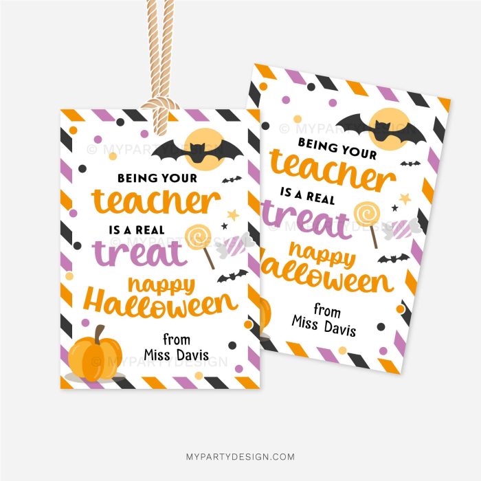 being your teacher is a real treat Halloween tag for student gifts