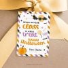 HALLOWEEN-GIFT-TAGS-REAL-TREAT-IN-YOUR-CLASS-00A Halloween treat tag for class gifts that reads "being in your class is a real treat. happy Halloween"