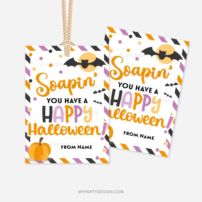 halloween gift tags that read "soapin' you have a happy Halloween!"
