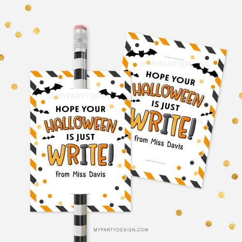 halloween pencil tag that reads "hope your Halloween is just write" for students or class gifts