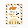 halloween popcorn sign that reads "poppin by to wish you a happy halloween"