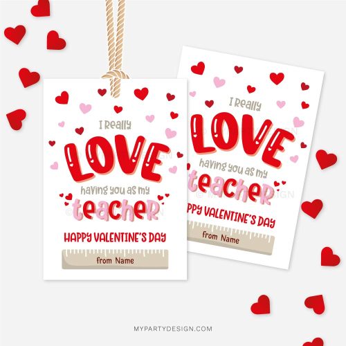Love having you as my Teacher Valentine's Day tags
