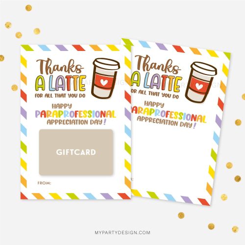 paraprofessional appreciation day gift card holder that reads "Thanks a Latte for all that you do"