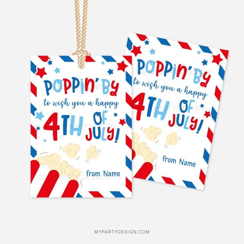 popping by to wish you a happy 4th of July gift tags for popcorn gifts