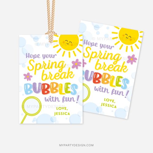 spring break class gift tags that read "hope your spring break bubbles with fun"