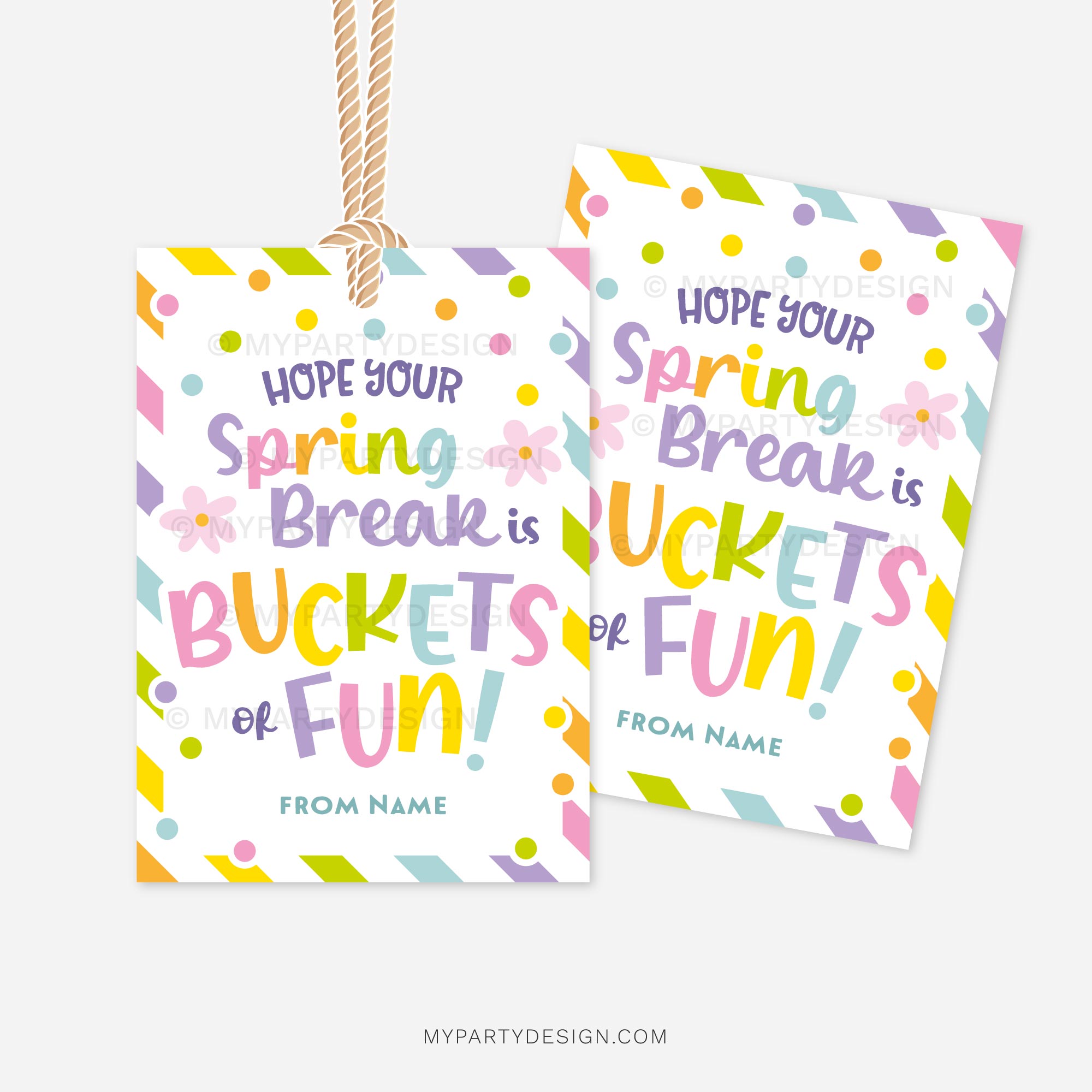 SPRING-BREAK-GIFT-TAGS-BUCKETS-OF-FUN-00B spring break gift tags for class gifts that read "hope your spring break is buckets of fun"