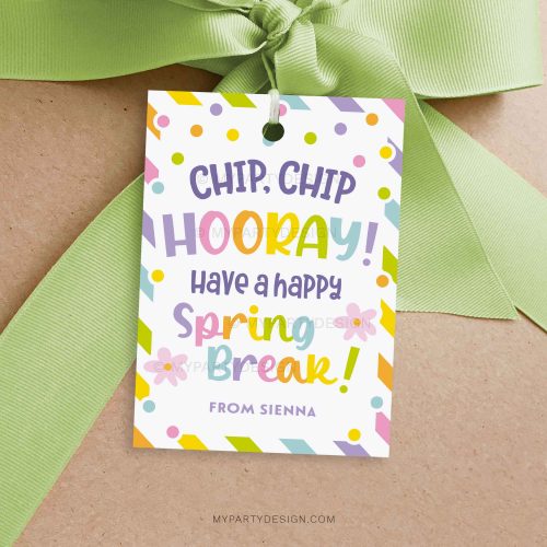 spring break chip chip hooray gift tag for spring class gifts