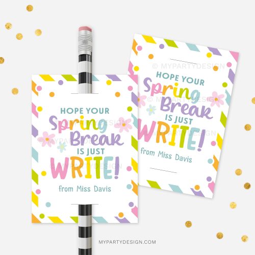 spring break pencil tag for non-candy spring break class gifts