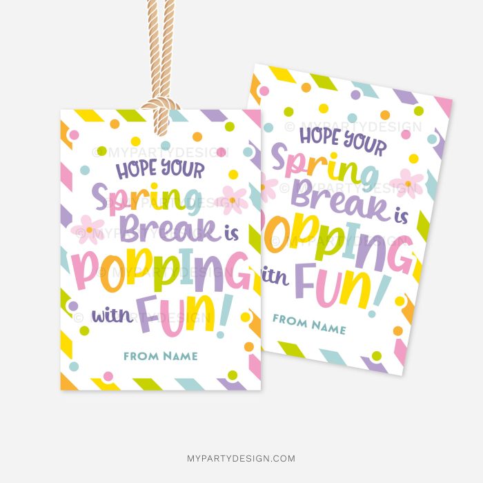 spring break gift tags for class gifts that read "hope your spring break is popping with fun"