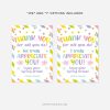 spring appreciation gift tags that read "thank you for all you do, I truly appreciate you. enjoy your spring break!"
