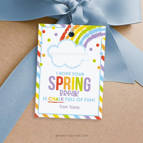 hope your spring break is chalk full of fun tags for spring break class gifts