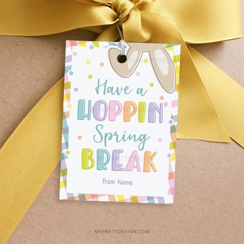 Have a Hoppin' Spring Break tags with bunny ears illustration for Spring Break gifts
