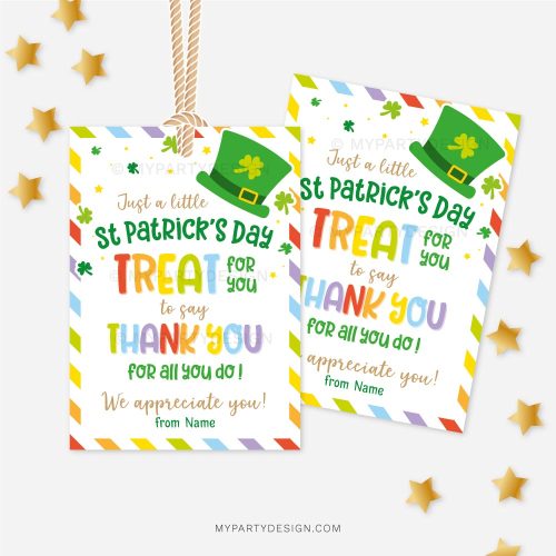 St Patricks Day tags that read "Just a little St Patrick's Day treat for you to say Thank you for all you do! We appreciate you!"