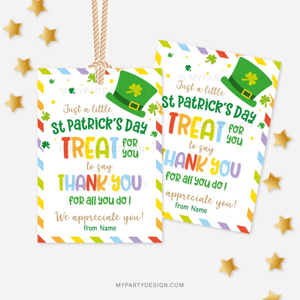 ST-PATRICKS-DAY-TAGS-APPRECIATION-TREAT-00B St Patricks Day tags that read "Just a little St Patrick's Day treat for you to say Thank you for all you do! We appreciate you!"