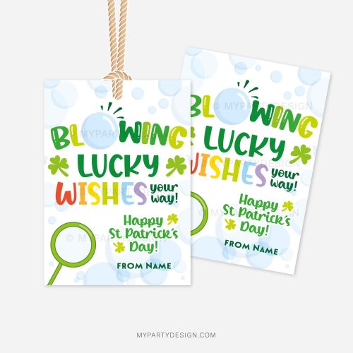 bubbles st patrick's day gift tags that read "blowing lucky wishes your way. happy st patrick's day"