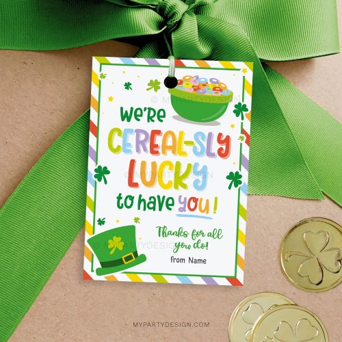 cerealsly lucky to have you tags for St Patricks day appreciation gifts