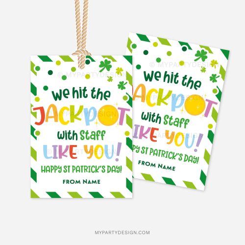 st patricks day gift tags that read "we hit the jackpot with staff like you"