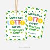st patricks day tags that read Wording "Wishing you a Lotto luck this St Patrick's Day!"
