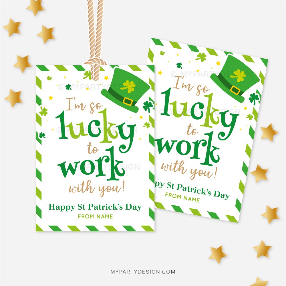 ST-PATRICKS-DAY-TAGS-LUCKY-TO-WORK-WITH-YOU-00B I'm so lucky to work with you St Patrick's Day gift for staff or coworker appreciation