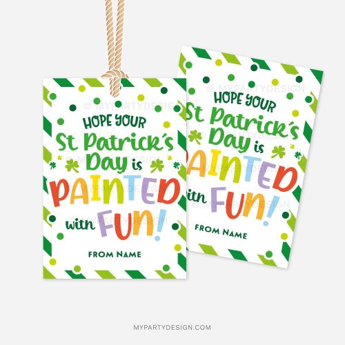green st patricks day tags that read "Hope your St Patrick's Day is Painted with Fun!"