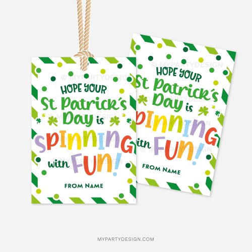 st patricks day tags that read "Hope your St Patrick's Day is Spinning with Fun!"