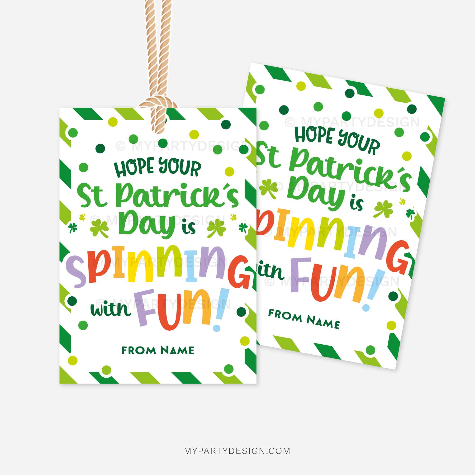 ST-PATRICKS-DAY-TAGS-SPINNING-WITH-FUN-00B st patricks day tags that read "Hope your St Patrick's Day is Spinning with Fun!"