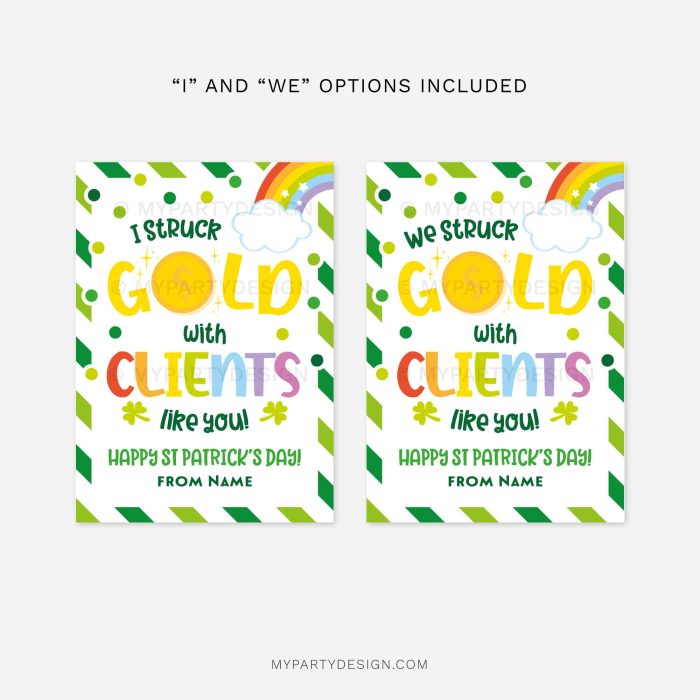 st patricks day gift tags for client gifts that read "we struck gold with clients like you! happy st