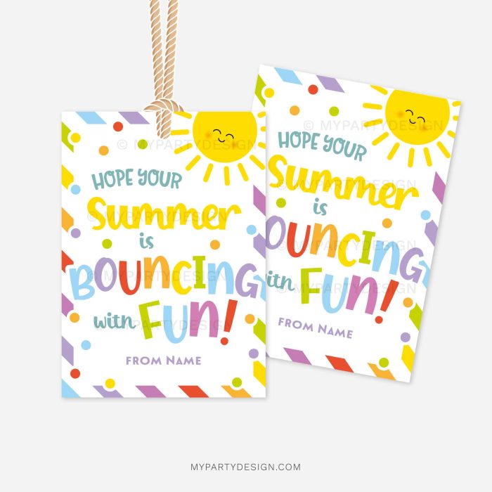 last day of school gift tags that read "hope your summer is bouncing with fun"