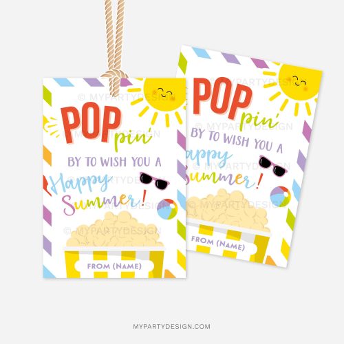 last day of school gift tags that read "poppin' by to wish you a happy summer"