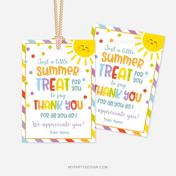 last day of school gift tags that read "just a little summer treat for you to say thank you for all you do"