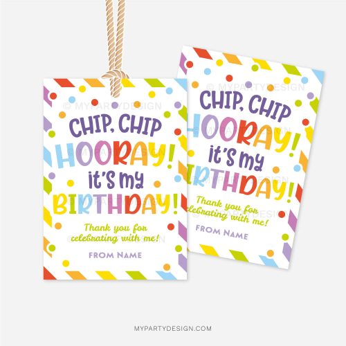 rainbow coloured gift tags for class gifts that read "chip chip hooray, it's my birthday!"