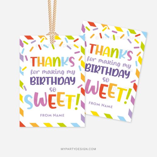 colorful sprinkle theme gift tags for class gifts that read "thanks for making my birthday so sweet"