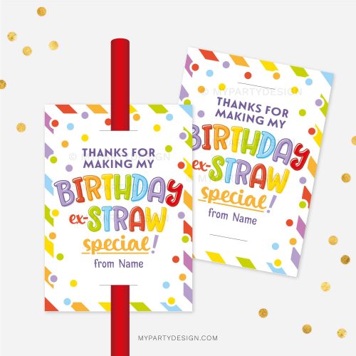 straw birthday class gift tag that reads "Thanks for making my Birthday ex-Straw special!"