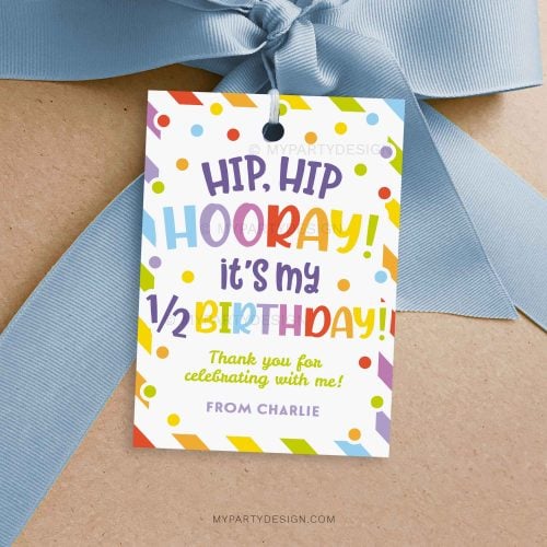 colourful Hip Hooray Half Birthday Class Gift Tag for kids 1/2 birthday favors