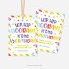 colourful half birthday class gift tags for kids birthday favors that read "hip hip hooray, it's my 1/2 birthday. thank you for celebrating with me"