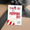 Thank You for Popping By Popcorn Tag for party favors