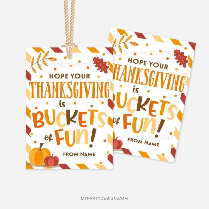 fall themed class gift tags that read "hope your thanksgiving is buckets of fun"