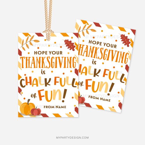 fall themed class gift tags that read "hope your thanksgiving is chalk full of fun"